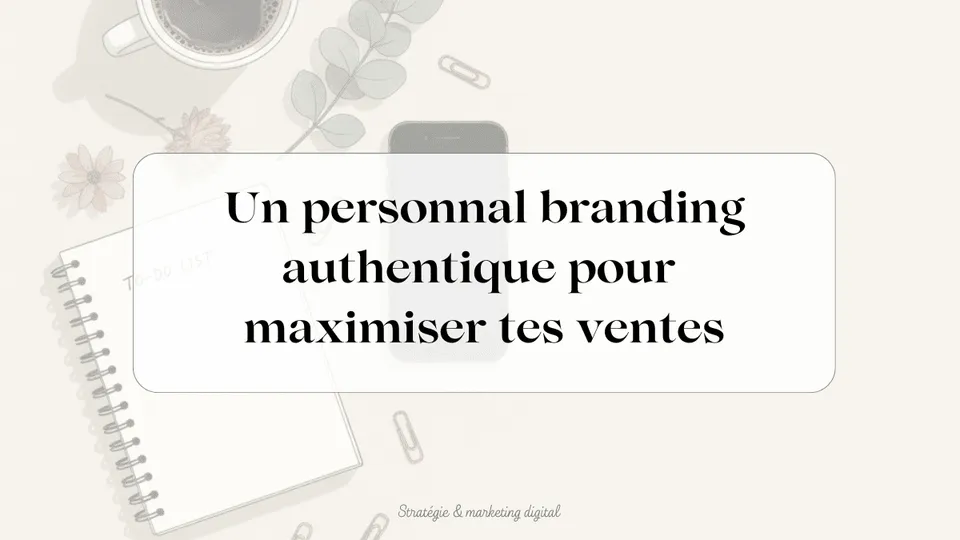 personal branding entrepreneure authentique