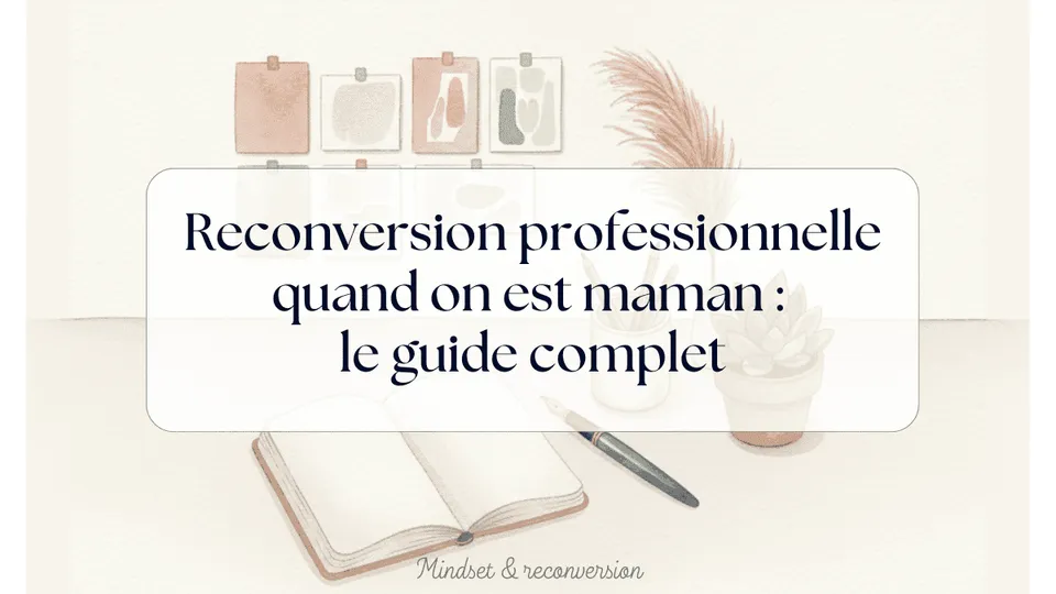 reconversion professionnelle maman