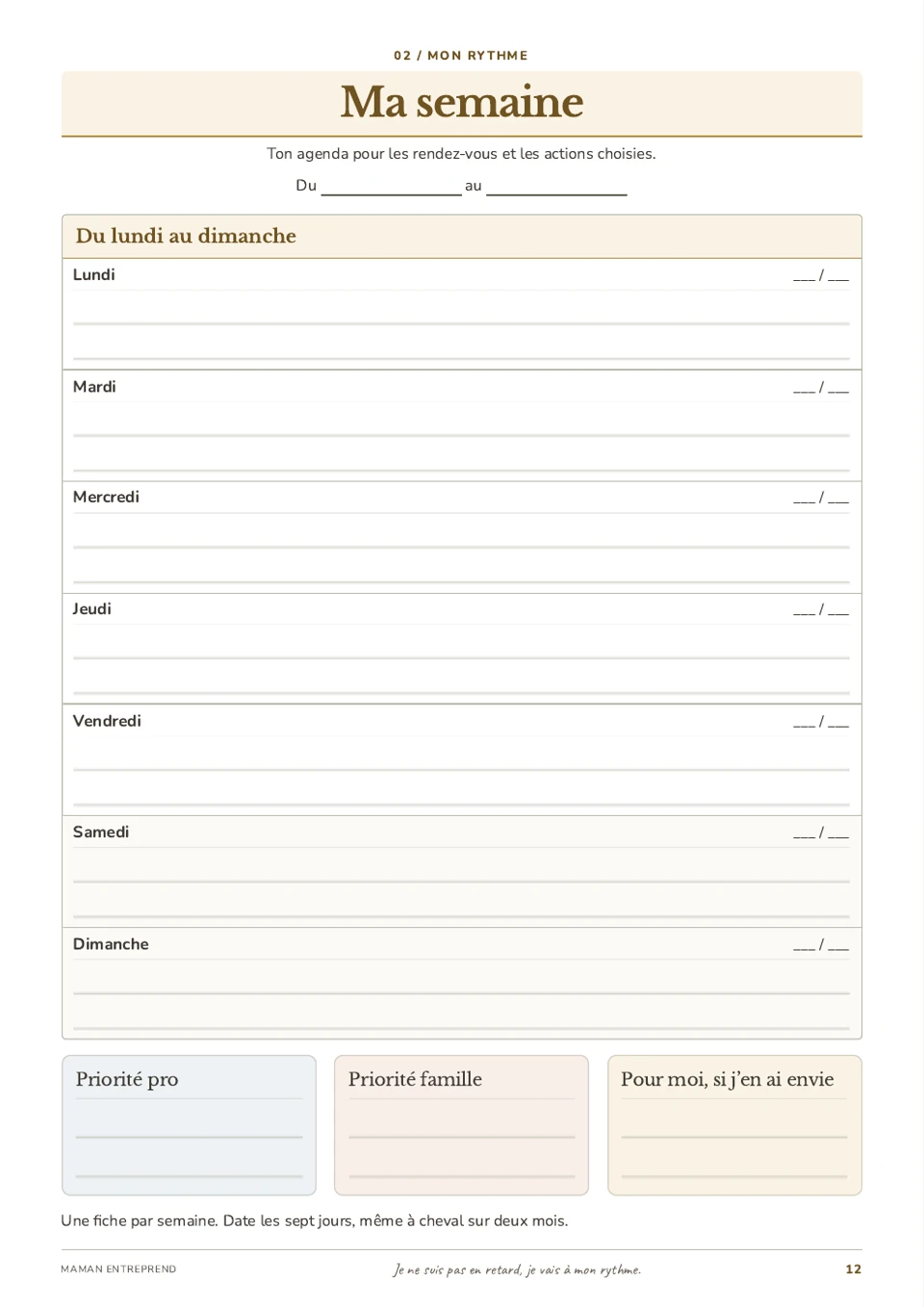 Page 12 du planner : fiche Ma semaine vierge, du lundi au dimanche