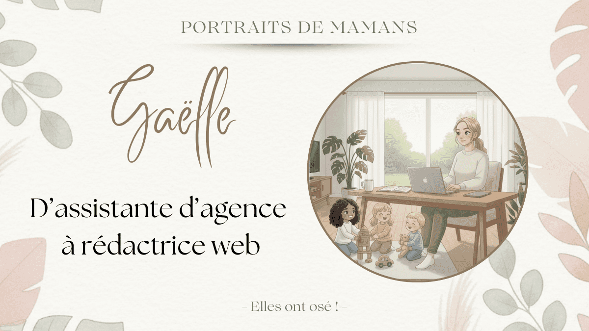 Gaelle maman entrepreneure